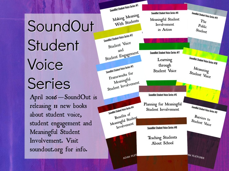 SoundOut Student Voice Series by Adam Fletcher