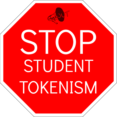SoundOut Stop Student Tokenism sign